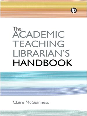 cover image of The Academic Teaching Librarian's Handbook